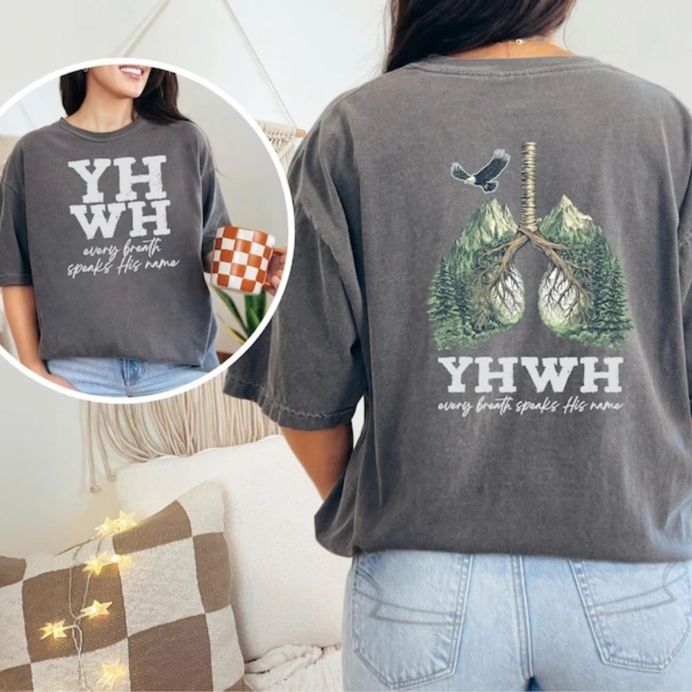 YHWH Womens T-shirt Short Sleeve Summer Casual Fashion Tops Cotton Tee Every Breath Speaks His Name Yahweh Tree Lungs Design Tee GlowCart