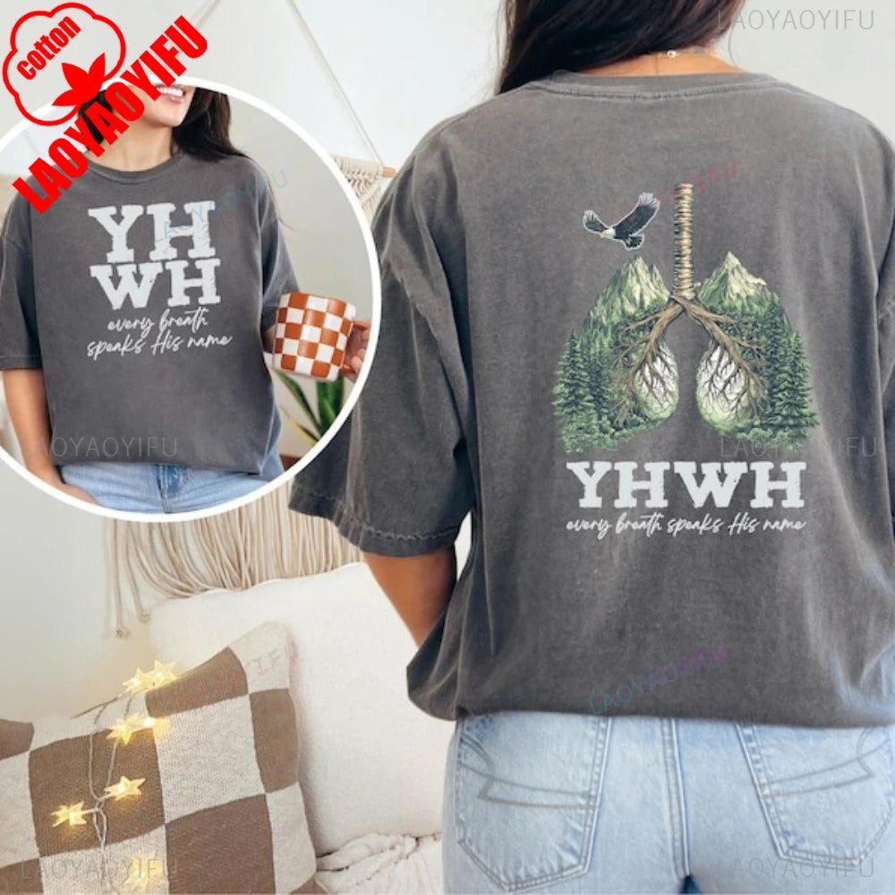 YHWH Womens T-shirt Short Sleeve Summer Casual Fashion Tops Cotton Tee Every Breath Speaks His Name Yahweh Tree Lungs Design Tee GlowCart
