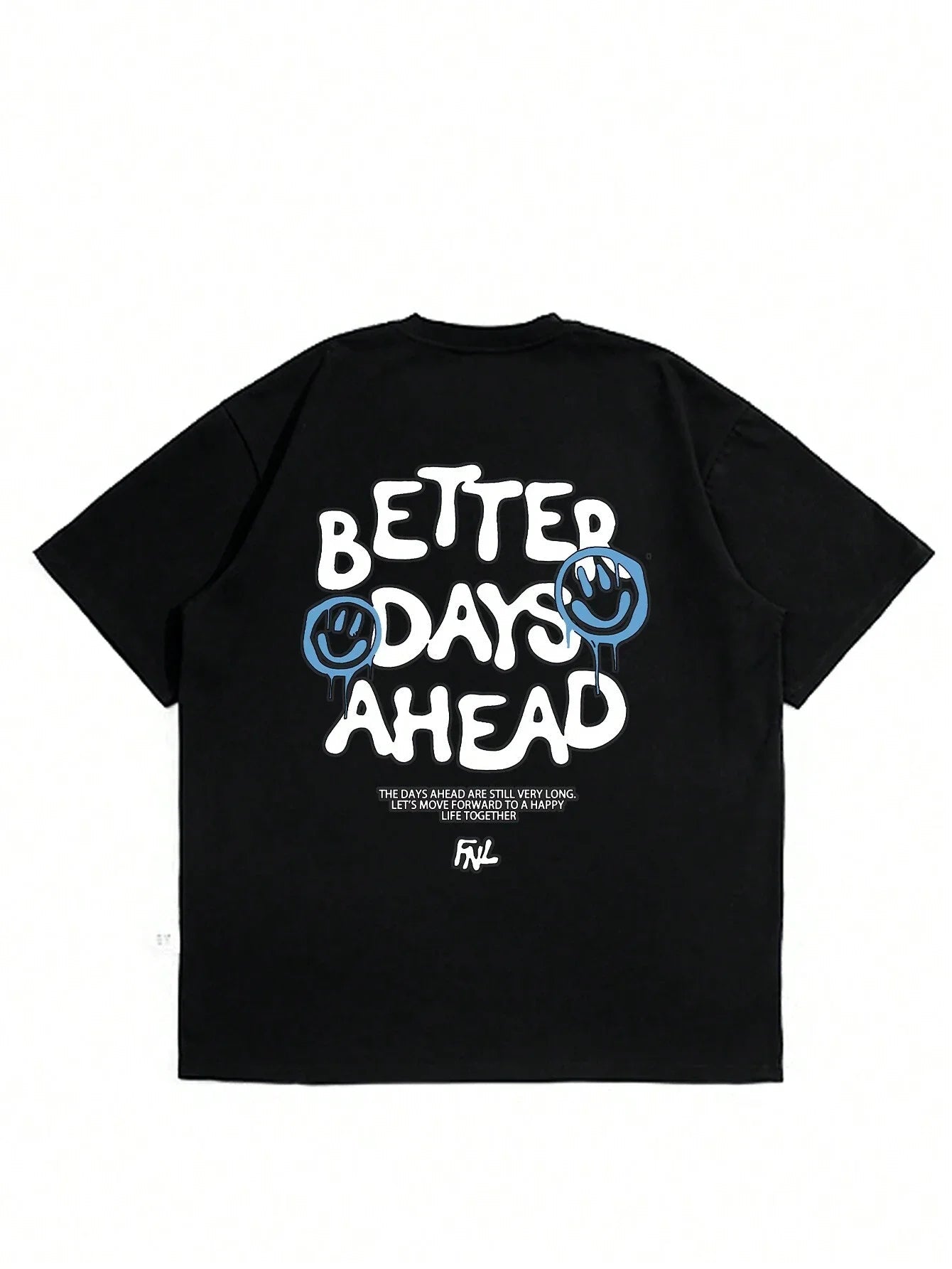 Better Days Ahead Letter Graphic Men Women T-Shirt O-Neck Casual Oversize T-Shirt Fashion Cotton Tee Clothes Summer Loose Tshirt GlowCart